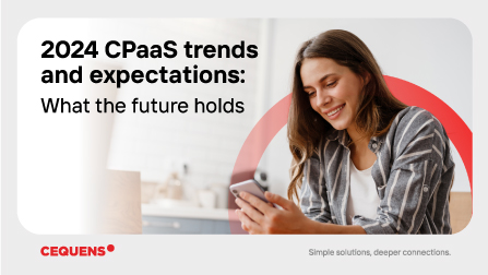 2024 CPaaS trends and expectations: What the future holds