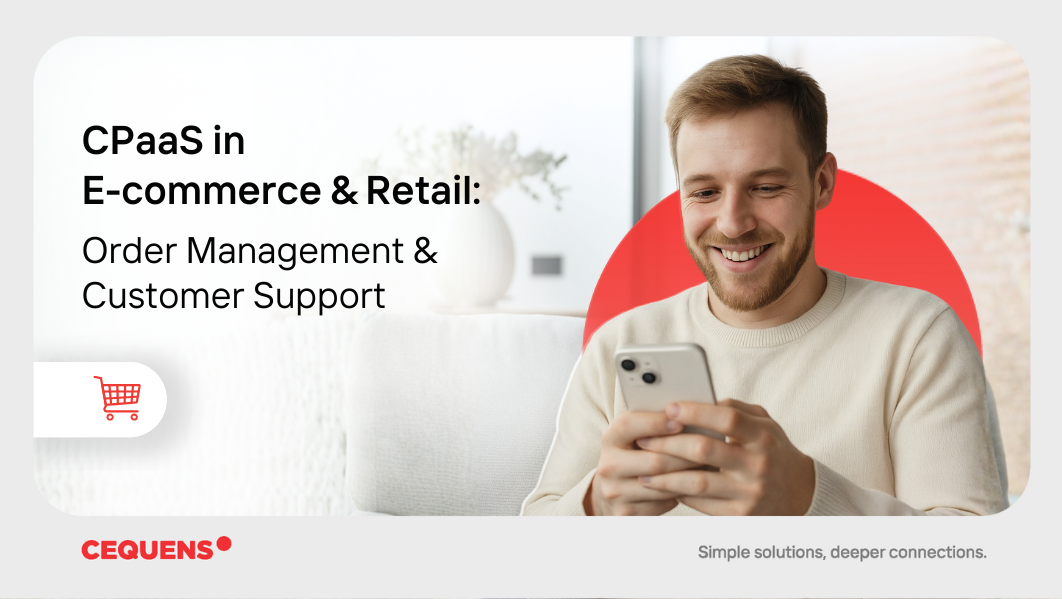 e-book: CPaaS in E-commerce & Retail: Order Management and Customer Support.