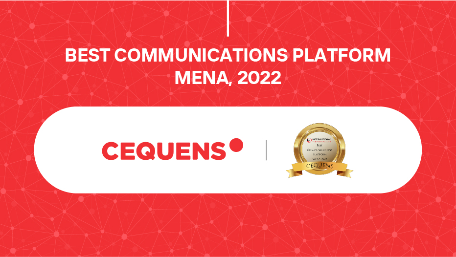 CEQUENS Awarded “Best Communications Platform – MENA, 2022” by International Business Magazine