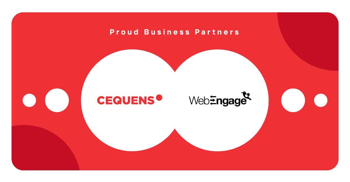 CEQUENS and WebEngage logos.