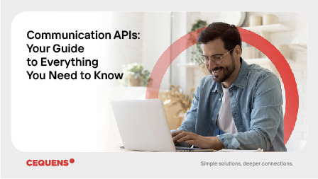 What are communication APIs, different types, and why you need them
