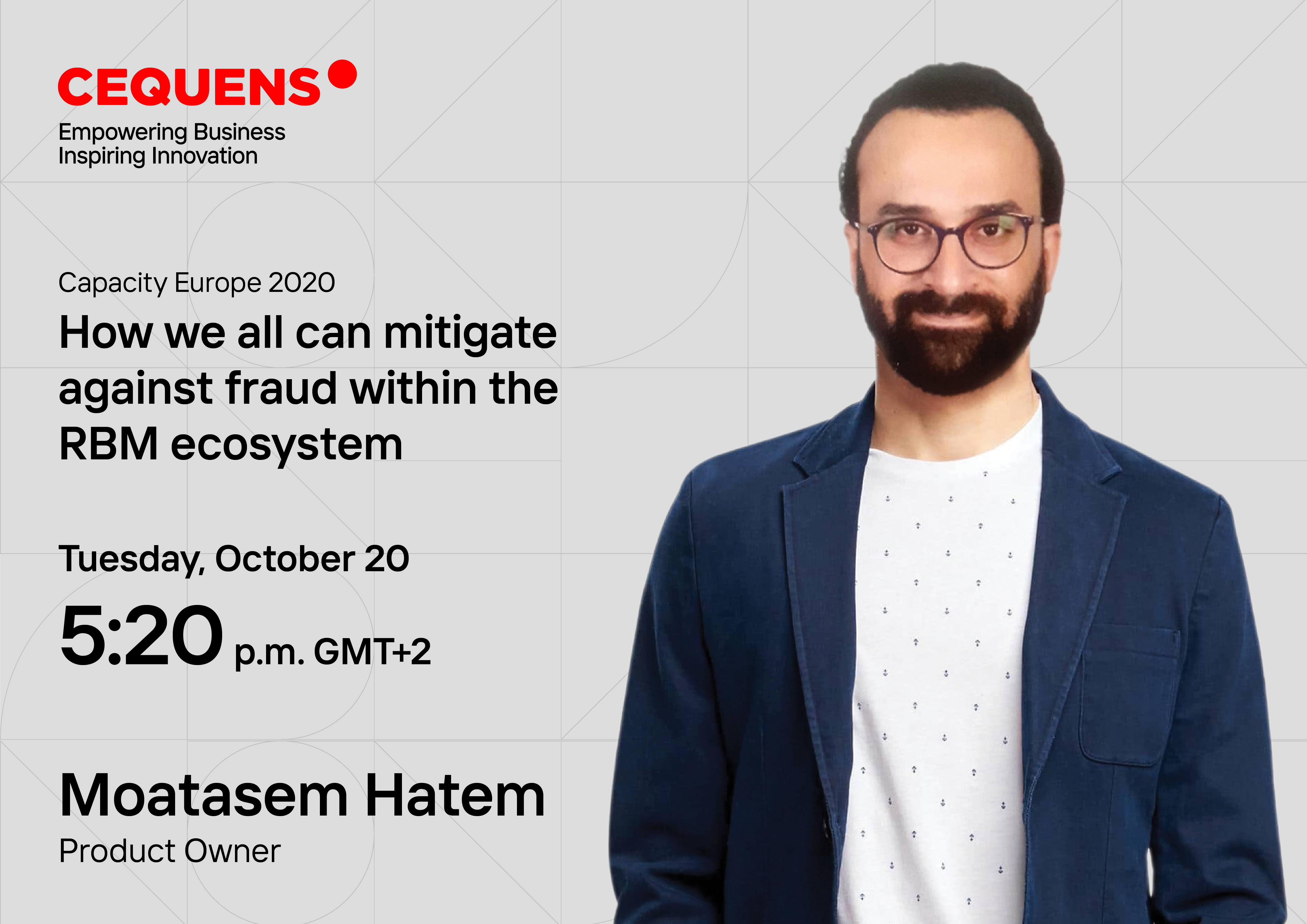 CEQUENS is enlisted in a panel discussion at Capacity Europe 2020