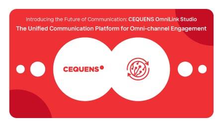 Unveiling early access to CEQUENS OmniLink Studio: Next-gen communication solution for businesses