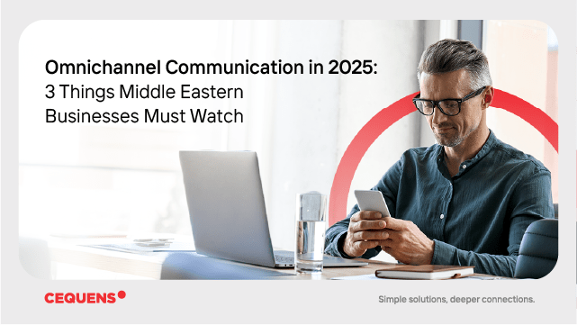 Key Omnichannel Trends for Middle Eastern Businesses in 2025