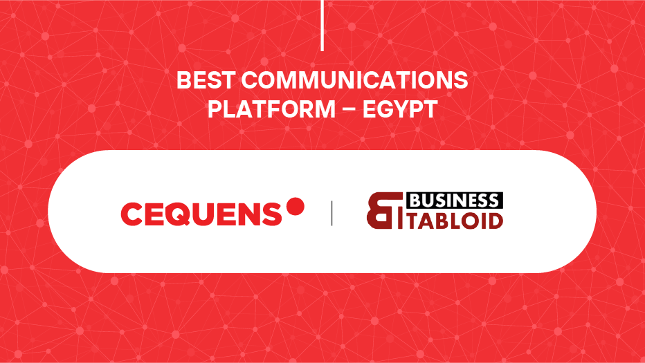 CEQUENS Announced as Winner of the “Best Communications Platform – Egypt 2022” Award