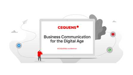 #CEQUENSLive Webinar: Business Communication for the Digital Age