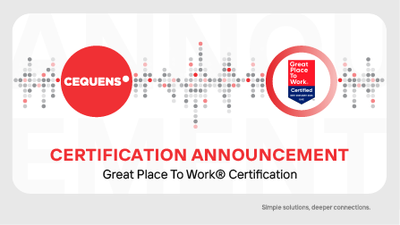 CEQUENS Earns Great Place to Work Certification™