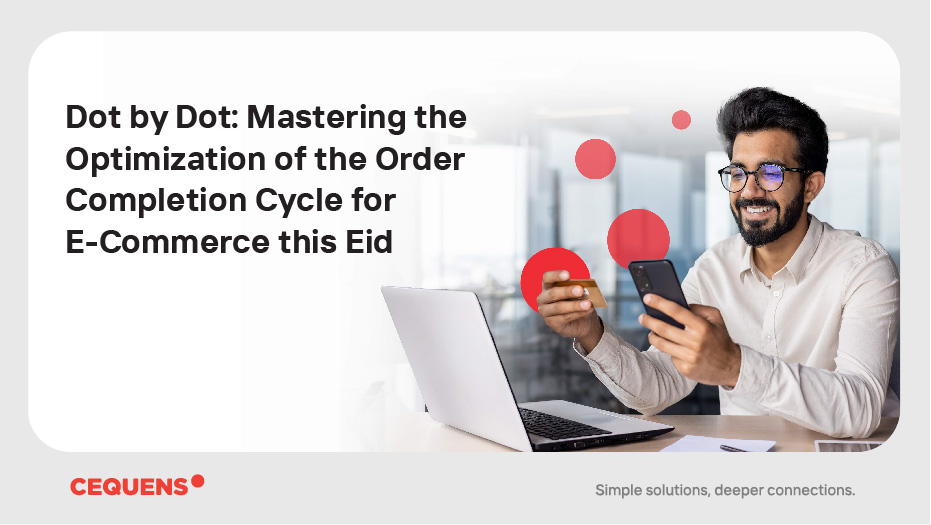 e-book: Mastering the Optimization of the Order Completion Cycle for E-Commerce this Eid Al-Adha